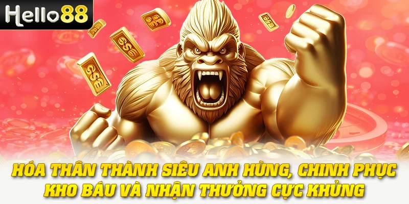 Nổ Hũ Siêu Anh Hùng - Khám Phá Thế Giới Hành Động Mãn Nhãn 2 Hóa thân thành siêu anh hùng, chinh phục kho báu và nhận thưởng cực khủng